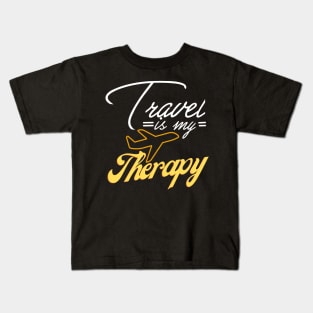 Travel is my Therapy Kids T-Shirt
